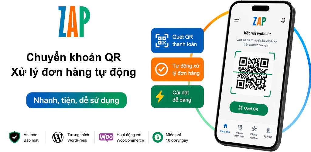 ZIC Auto Pay chuyển khoản QR, xử lý đơn hàng tự động